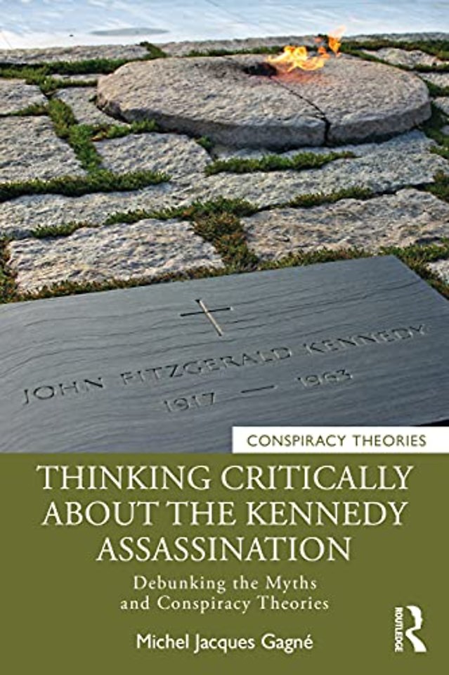 Thinking Critically About the Kennedy Assassination