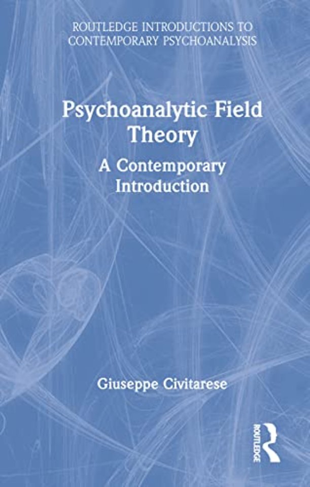 Psychoanalytic Field Theory