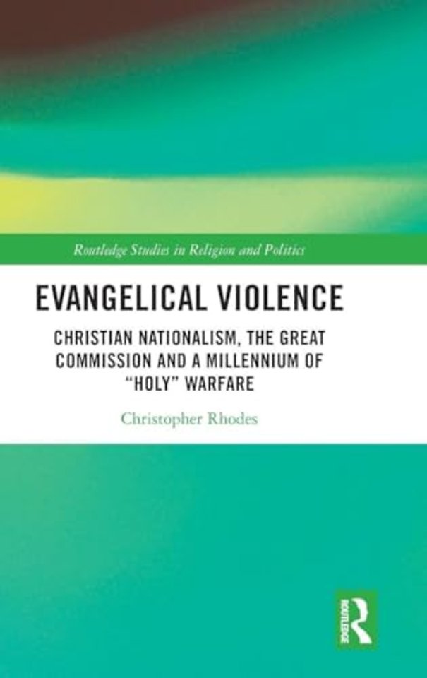 Evangelical Violence