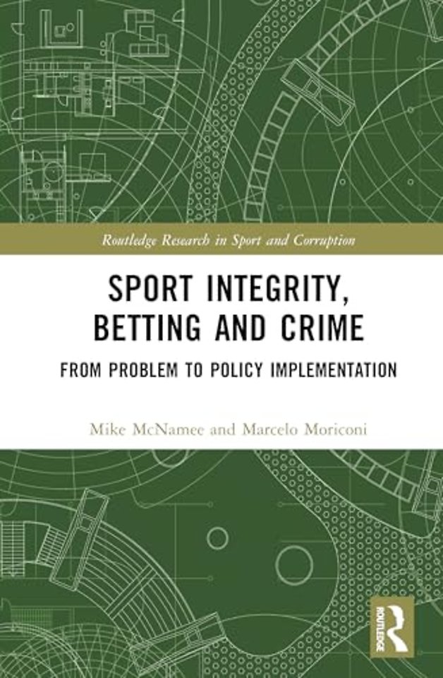 Sport Integrity, Betting and Crime