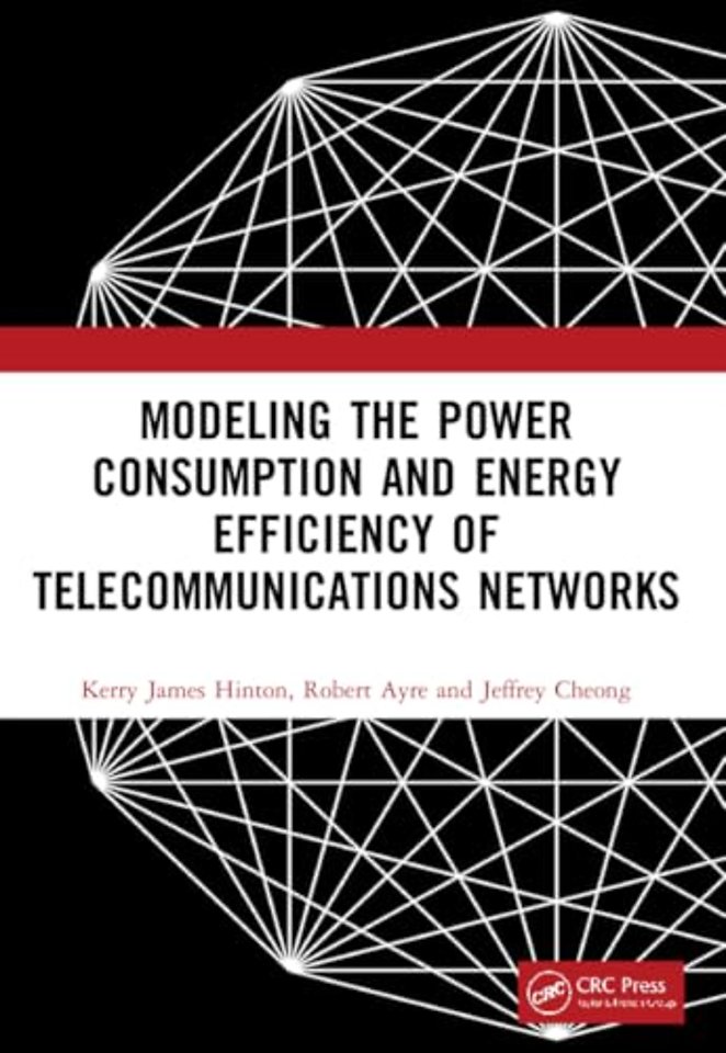 Modeling the Power Consumption and Energy Efficiency of Telecommunications Networks