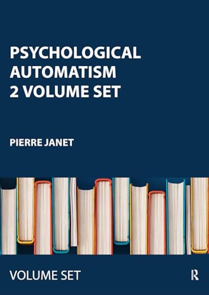 Psychological Automatism 2 Volume Set