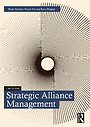 Strategic Alliance Management Strategic Alliance Management