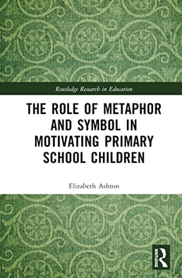 Role of Metaphor and Symbol in Motivating Primary School Children
