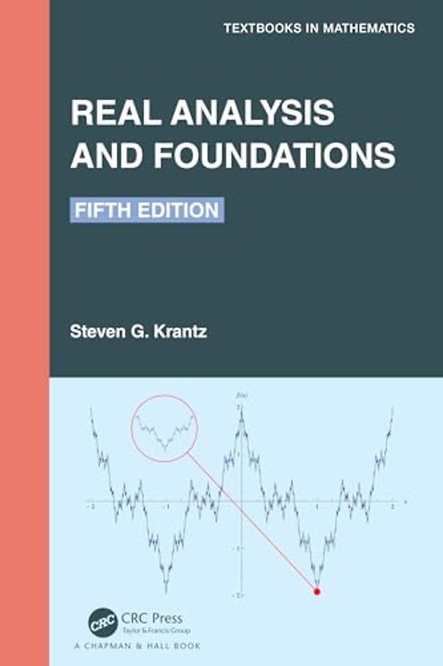 Real Analysis and Foundations