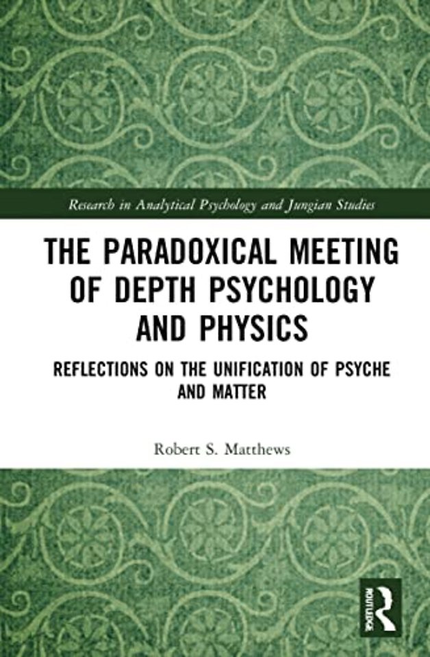 Paradoxical Meeting of Depth Psychology and Physics