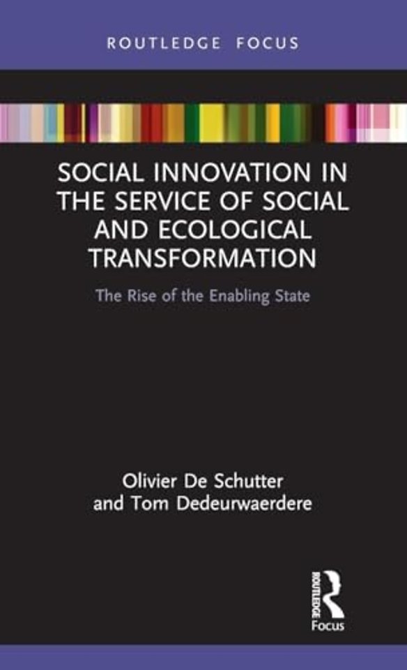 Social Innovation in the Service of Social and Ecological Transformation