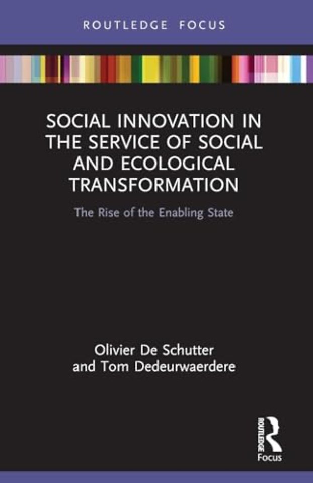 Social Innovation in the Service of Social and Ecological Transformation