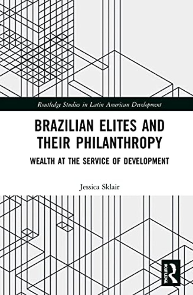 Brazilian Elites and their Philanthropy