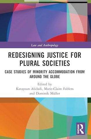 Redesigning Justice for Plural Societies