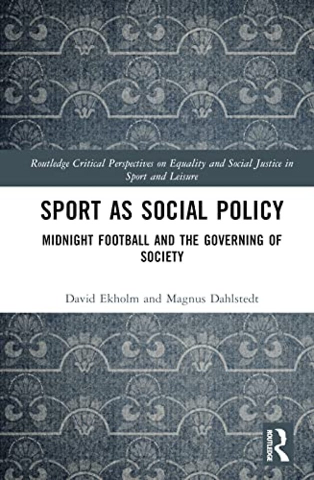 Sport as Social Policy