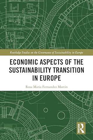 Economic Aspects of the Sustainability Transition in Europe