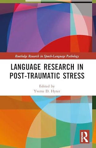 Language Research in Post-Traumatic Stress