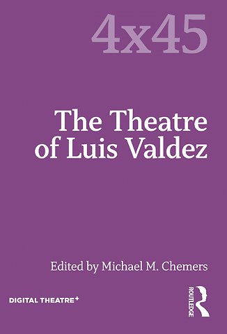 Theatre of Luis Valdez