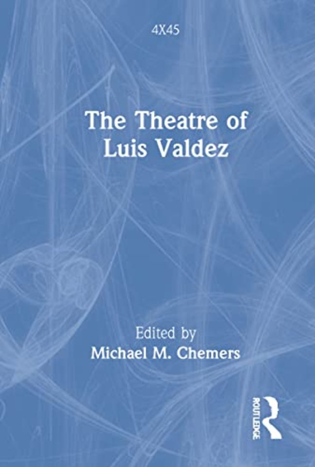Theatre of Luis Valdez
