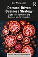 Demand-Driven Business Strategy