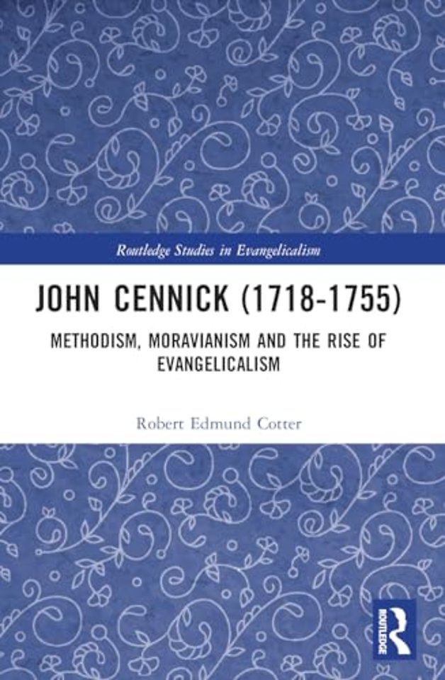 John Cennick (1718-1755)