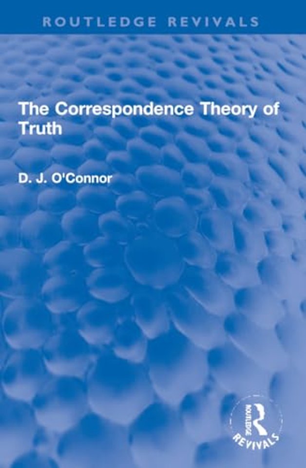 The Correspondence Theory of Truth