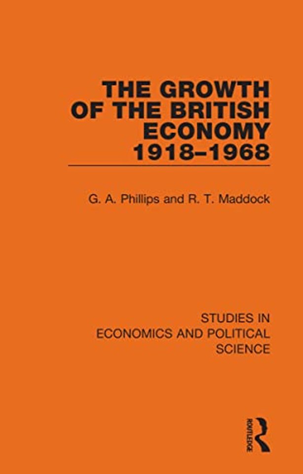 Growth of the British Economy 1918–1968