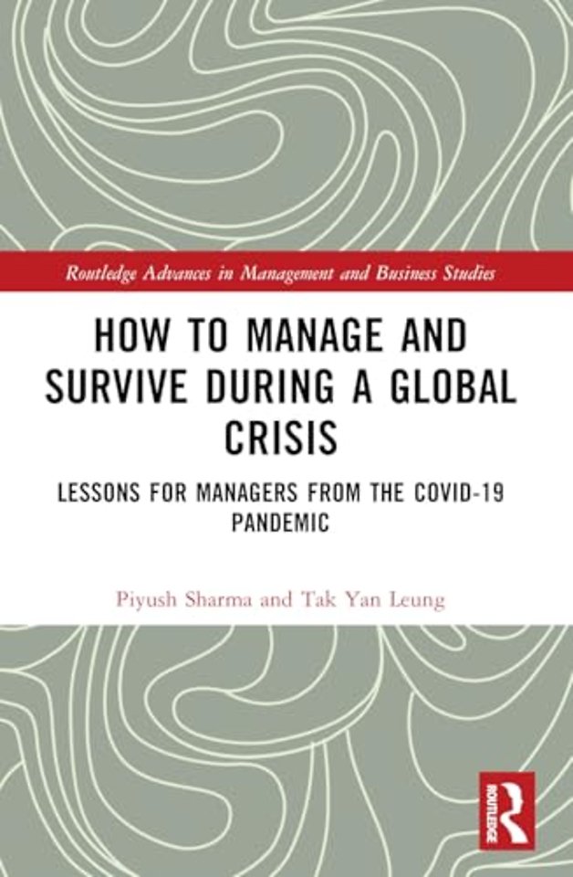 How to Manage and Survive during a Global Crisis