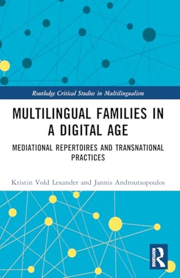 Multilingual Families in a Digital Age