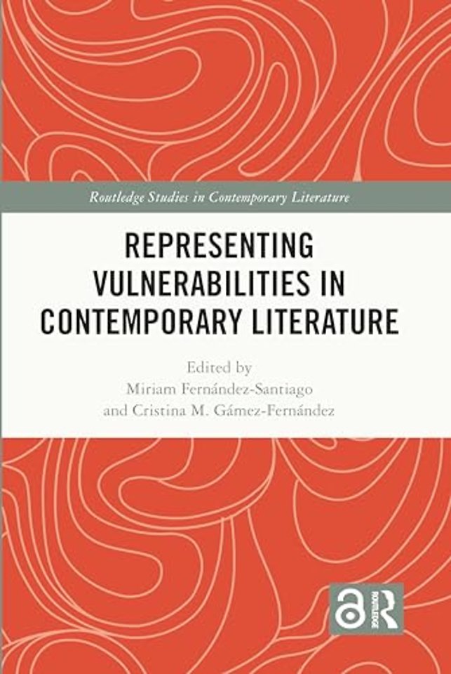 Representing Vulnerabilities in Contemporary Literature