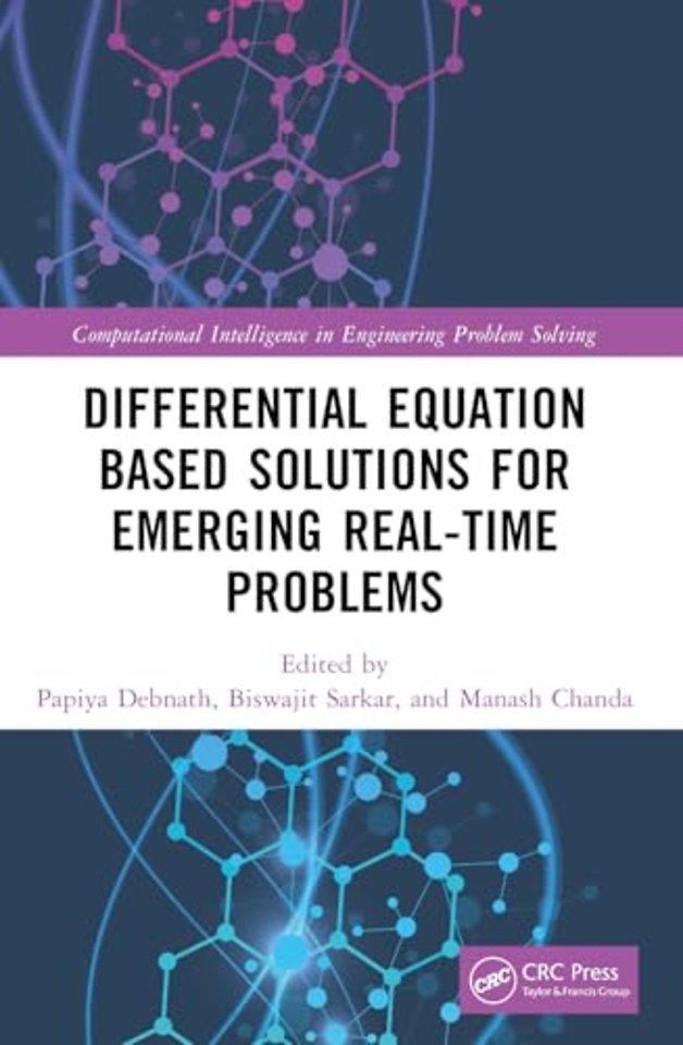 Differential Equation Based Solutions for Emerging Real-Time Problems