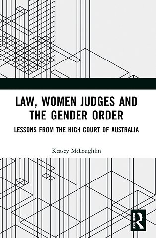 Law, Women Judges and the Gender Order