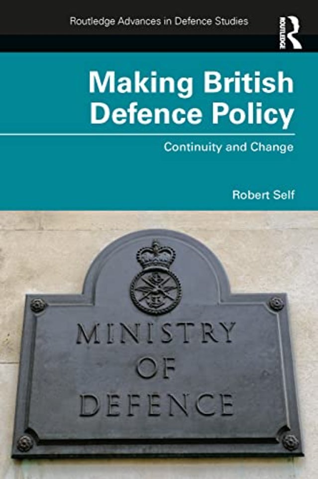 Making British Defence Policy