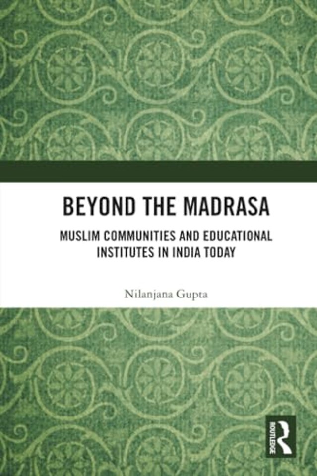 Beyond the Madrasa