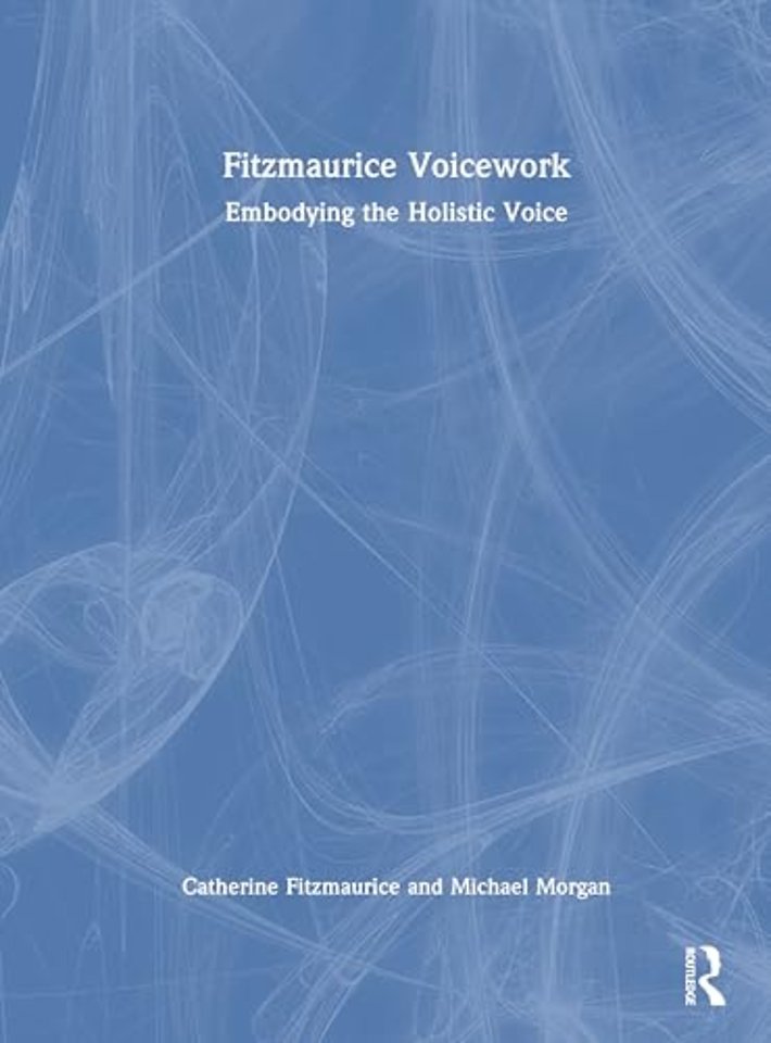 Fitzmaurice Voicework