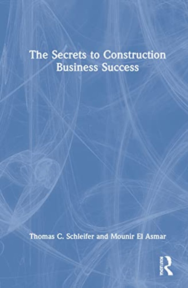 Secrets to Construction Business Success