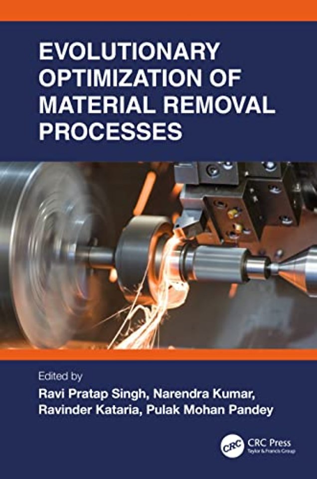 Evolutionary Optimization of Material Removal Processes