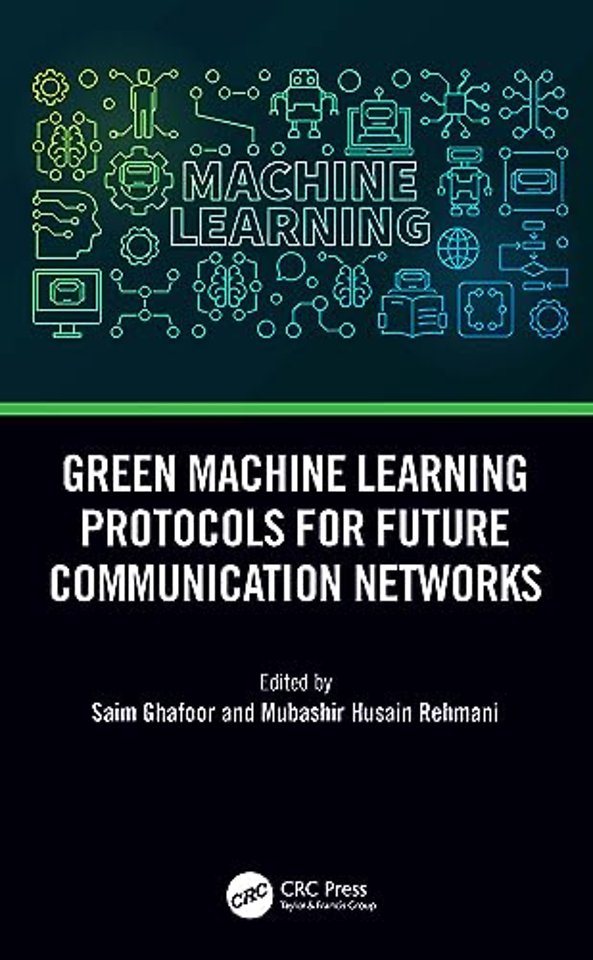 Green Machine Learning Protocols for Future Communication Networks