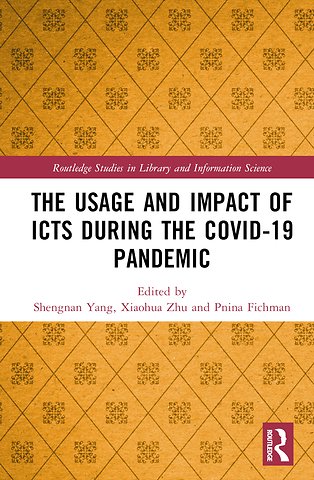 Usage and Impact of ICTs during the Covid-19 Pandemic