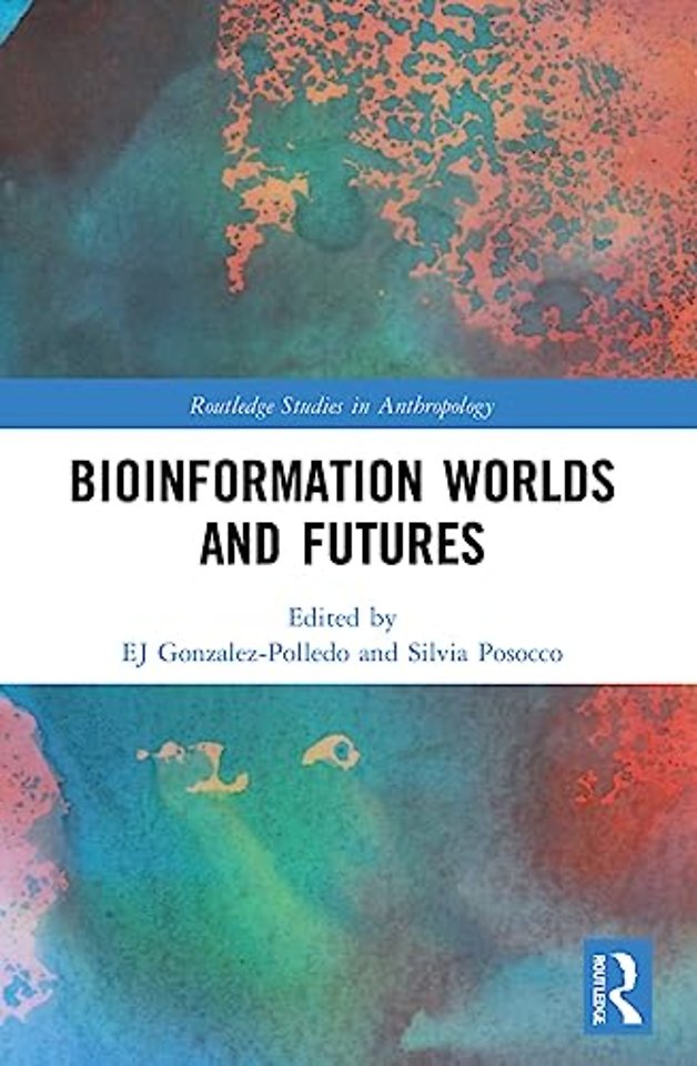 Bioinformation Worlds and Futures