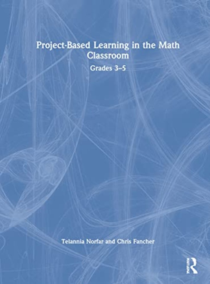 Project-Based Learning in the Math Classroom
