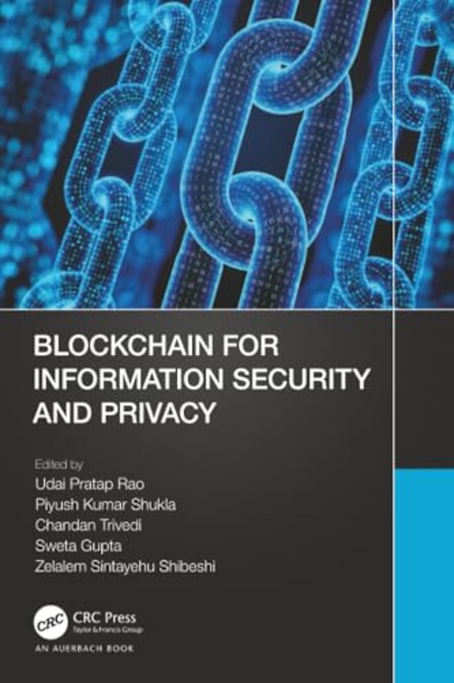 Blockchain for Information Security and Privacy