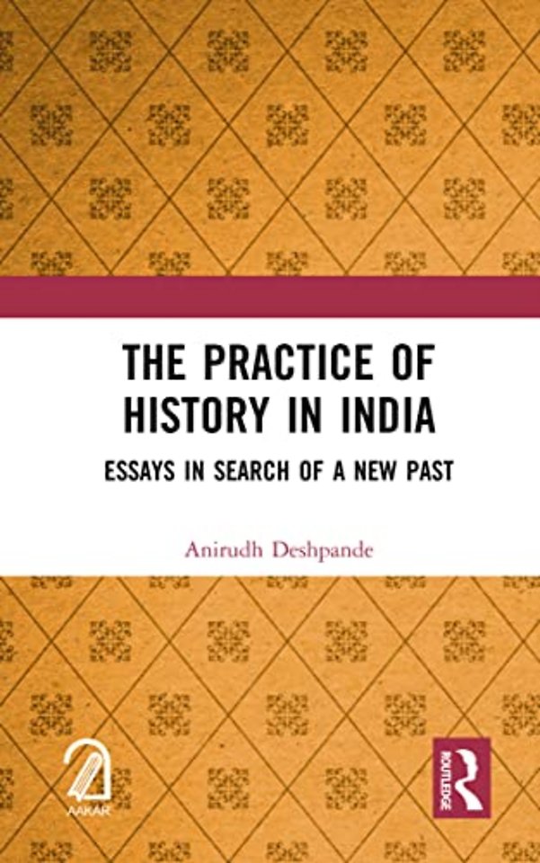 Practice of History in India