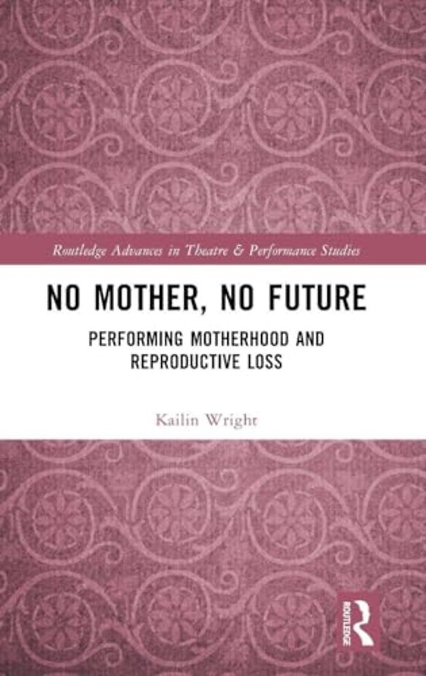 No Mother, No Future