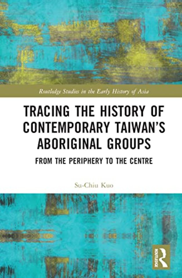 Tracing the History of Contemporary Taiwan’s Aboriginal Groups