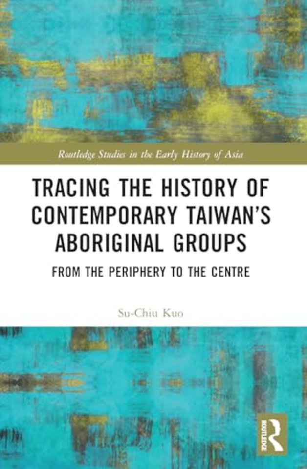 Tracing the History of Contemporary Taiwan’s Aboriginal Groups