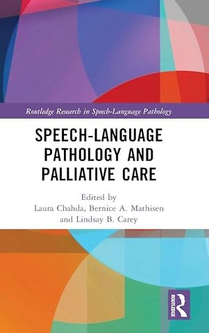Speech-Language Pathology and Palliative Care