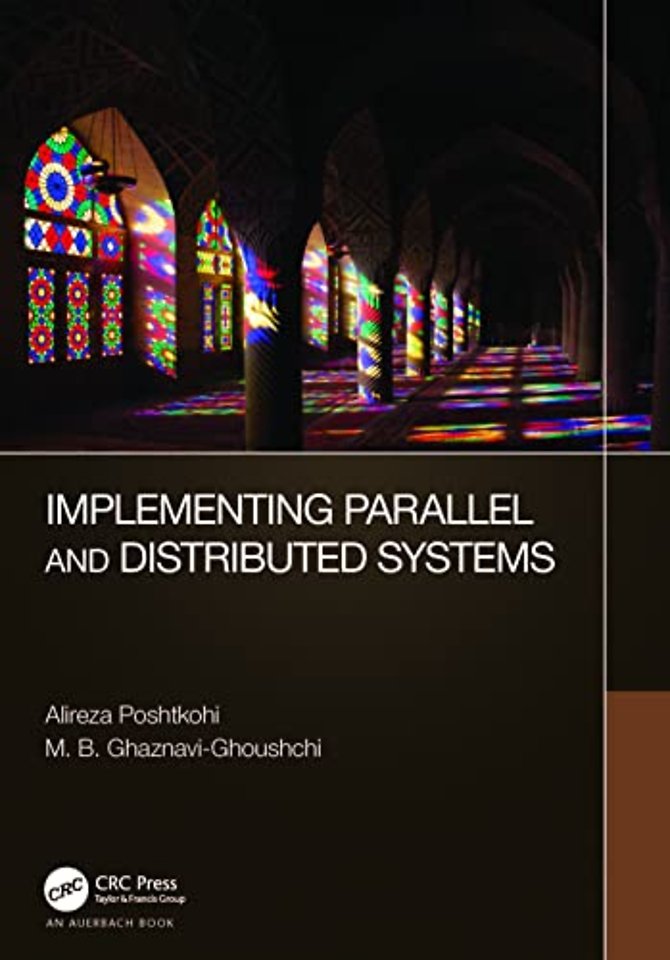 Implementing Parallel and Distributed Systems
