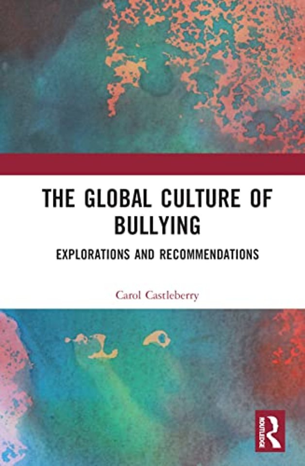 Global Culture of Bullying