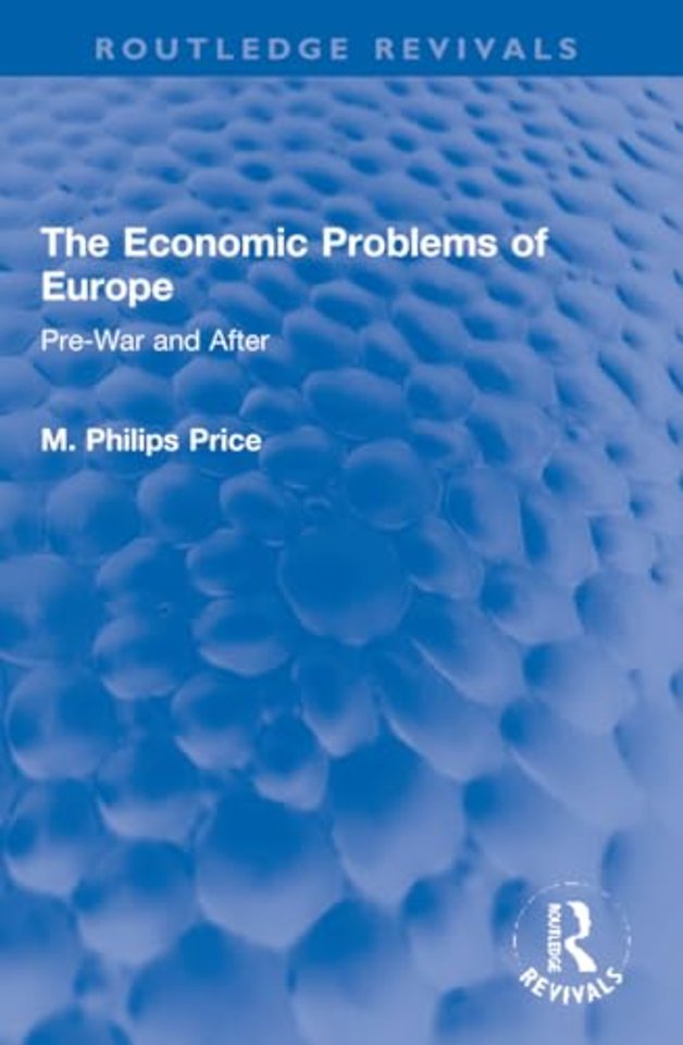 The Economic Problems of Europe