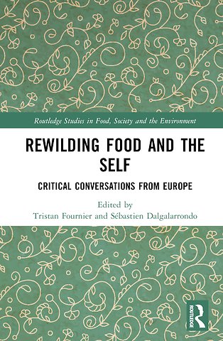 Rewilding Food and the Self