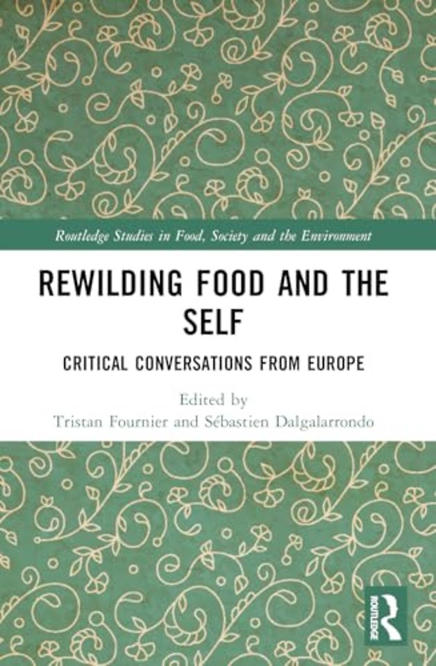 Rewilding Food and the Self