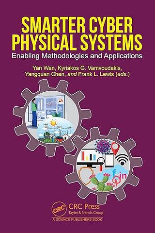 Smarter Cyber Physical Systems