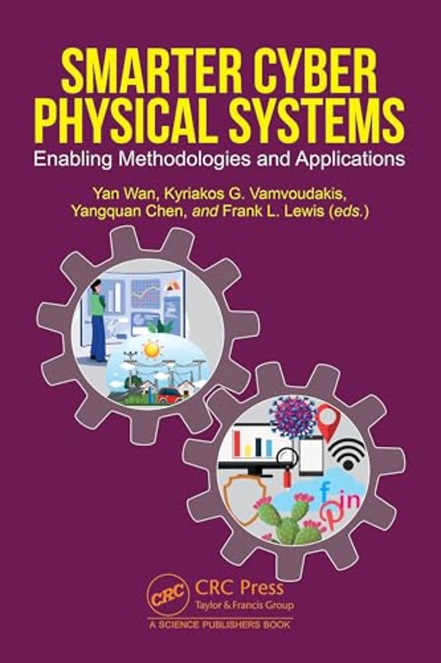 Smarter Cyber Physical Systems